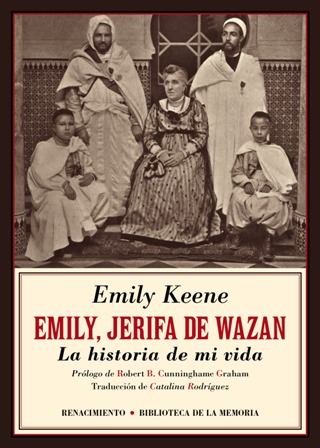 Emily, Jerifa de Wazan. La historia de mi vida. Prólogo …
