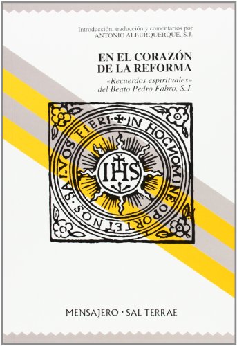 En el corazón de la Reforma. «Recuerdos espirituales» del Beato …