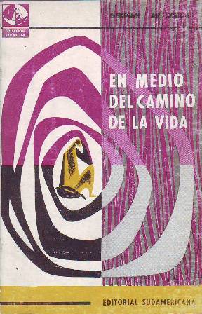 En medio del camino de la vida.