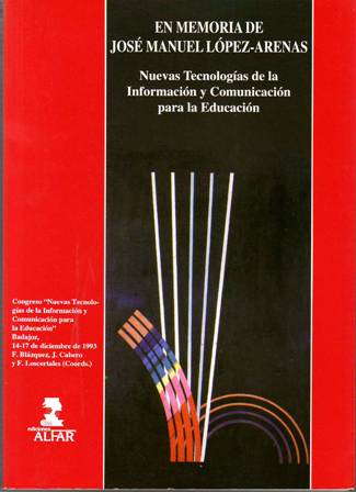 En memoria de José Manuel López-Arenas. Congreso Nuevas Tecnologías de …