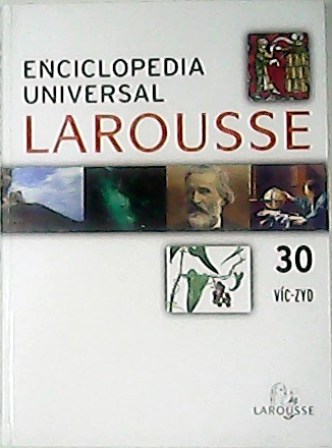 ENCICLOPEDIA UNIVERSAL LAROUSSE.- 30 tomos.