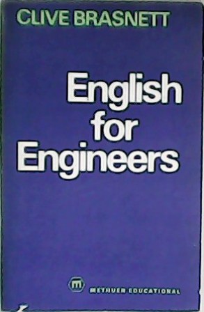 English for Engineers. Communications. Metals. Petroleum. Ventilation. Motors Cars. Welding. …