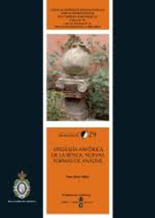 Epigrafía anfórica de la bética. Nuevas formas de análisis. Prólogo …
