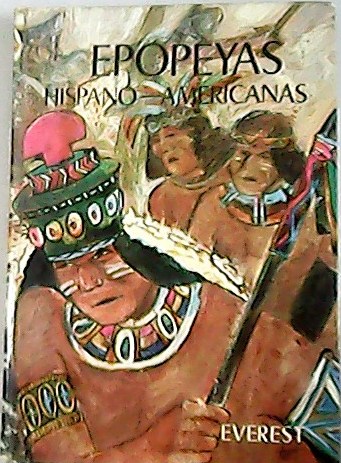 Epopeyas hispano-americanas.