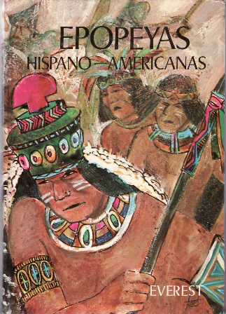 Epopeyas hispanoamericanas. Ilustraciones Teo.