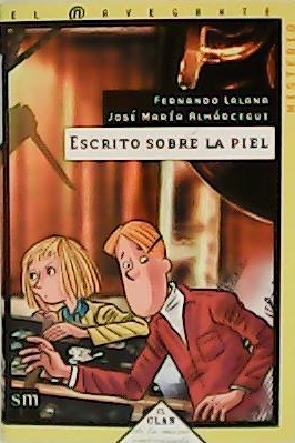 Escrito sobre la piel.