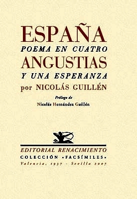 España, poema en cuatro angustias y una esperanza. Prólogo de …