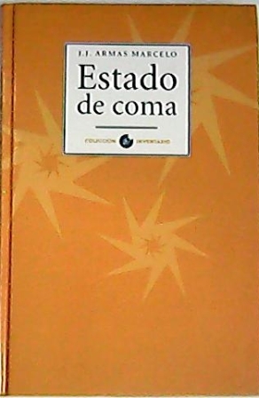 Estado de coma. Prólogo del autor (El 19 de octubre …