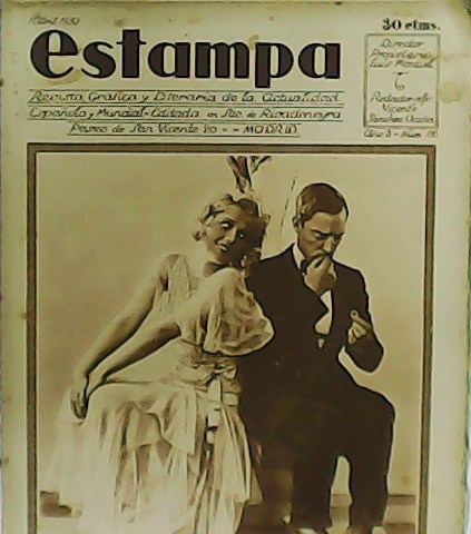 Estampa. Revista gráfica. Año 3. Nº 116. Colaboran: V. Sánchez-Ocaña, …