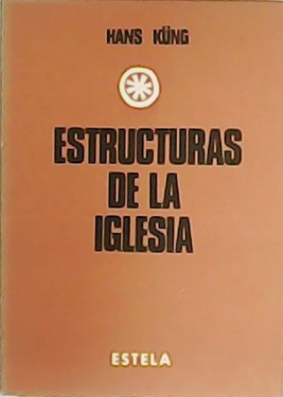Estructuras de la Iglesia.
