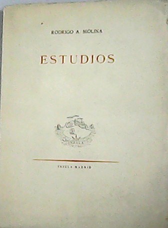 Estudios. (Francisco Ayala, Antonio Machado, Amado Nervo y otros ensayos).�