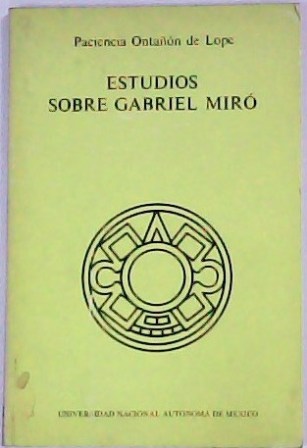 Estudios sobre Gabriel Miró.