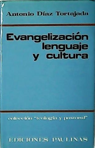 Evangelización, lenguaje y cultura.