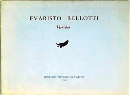 Evaristo Bellotti: Heridos.