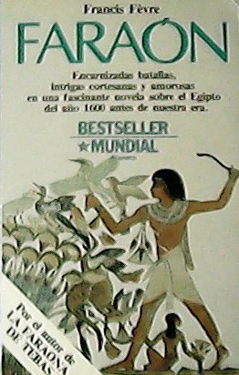 Faraón. Traducción de Josefina Guerrero.