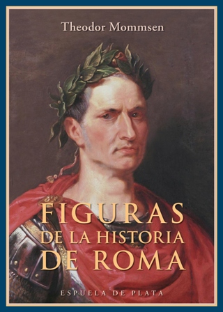 Figuras de la historia de Roma. Traducción de Alejo García …