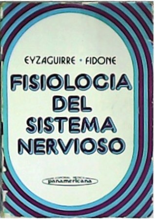 Fisiología del sistema nervioso. Texto introductorio.