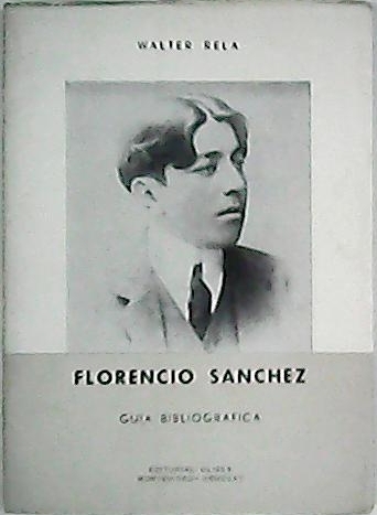 Florencio Sanchez. Guía bibliográfica.