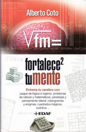 Fortalece tu mente. Entrena tu cerebro con juegos de lógica …