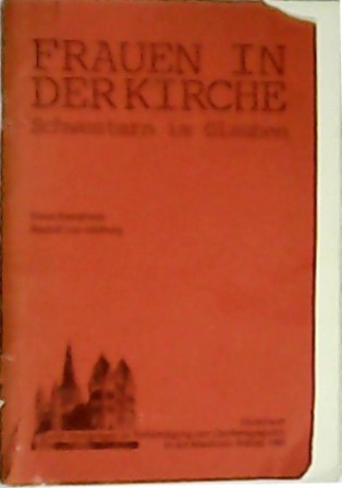 Frauen in Derkirche. Schwestern im Glauben.