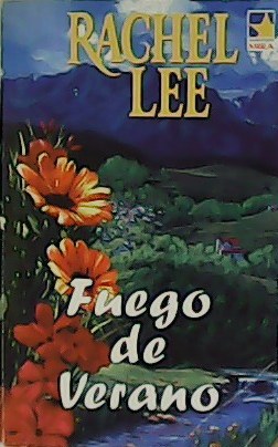 Fuego de verano.