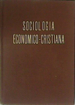 Fundamentos de Sociología Económico-Cristiano.