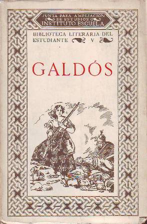 Galdós. (Zaragoza - Marianela - Fortunata y Jacinta - San …