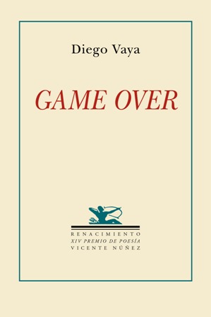 Game over. XIV Premio de poesía Vicente Núñez.