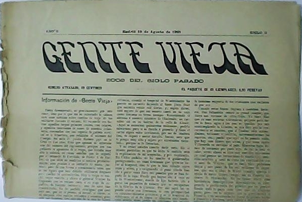 GENTE VIEJA. Ecos del siglo pasado. Año II. Siglo II.