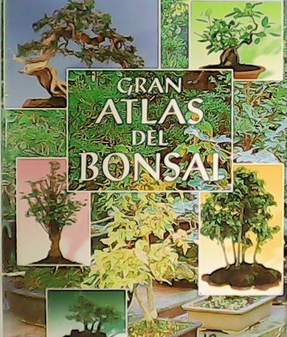 Gran Atlas del Bonsai.