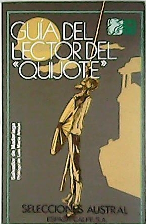 Guía del lector del Quijote. Prólogo de Luis María Ansón.