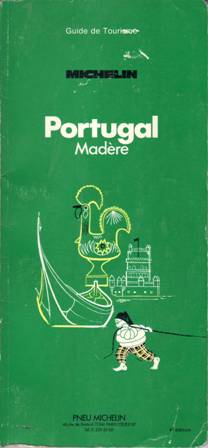 GUIDE MICHELÍN PORTUGAL: MADÈRE 1980. Sommaire: Carte des principales curiosités. …