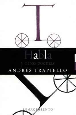 Habla y otros poemas. Poemas.