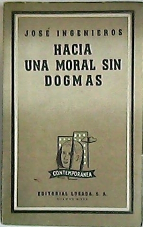Hacia una moral sin dogmas.