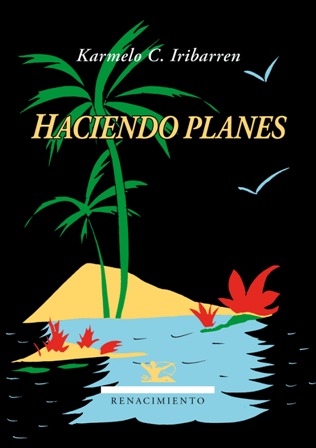 Haciendo planes. Poesía.