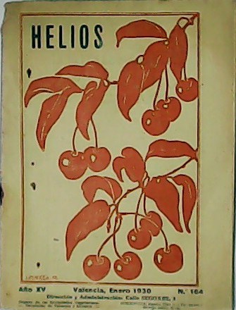 Helios. Órgano de la Sociedad Vegetariana Naturista de Valencia y …