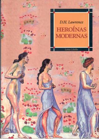 Heroínas modernas. Prólogo y traducción de Pilar Mañas. Edición al …