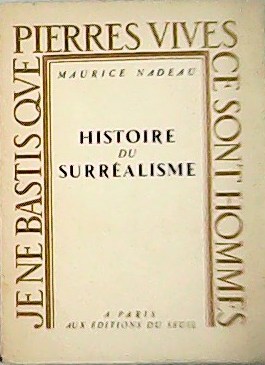 Histoire du surréalisme.