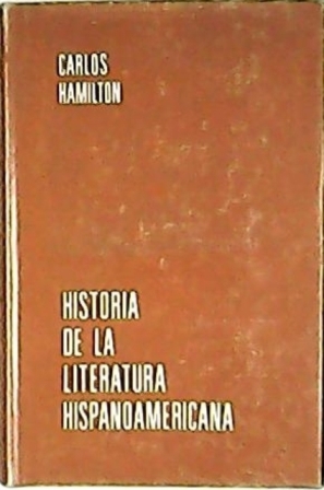 Historia de la literatura hispanoamericana. Prólogo de A. Sánchez Bella.