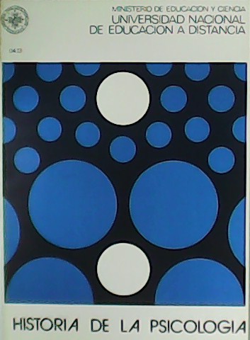 HISTORIA DE LA PSICOLOGÍA. Unidades Didácticas: 1,2,3,4,5, y 6.