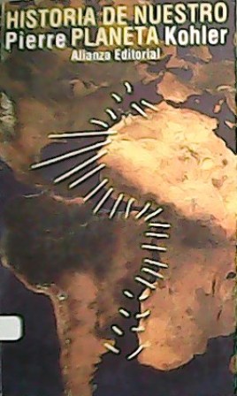 Historia de nuestro planeta.