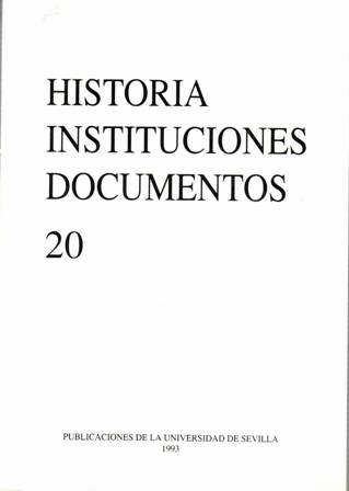 Historia. Instituciones. Documentos. Colaboradores: Carmen Álvarez Márquez, Carlos de Ayala …