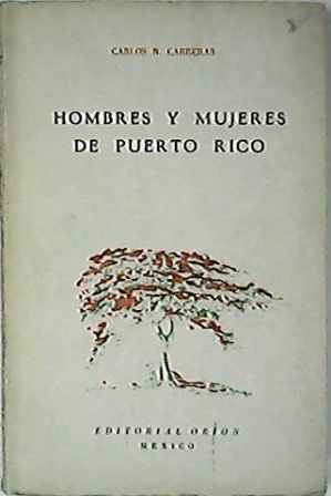 Hombres y mujeres de Puerto Rico.