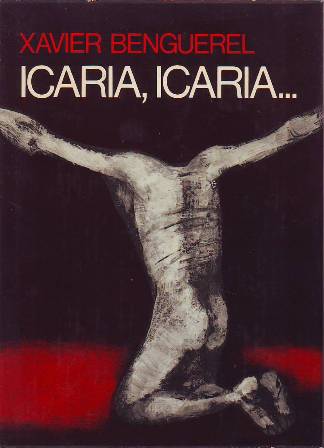 Icaria, Icaria. Novela. Premio Editorial Planeta 1974.