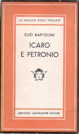 Icaro e Petronio. Romanzo