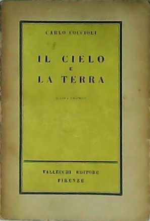 Il cielo e la terra.