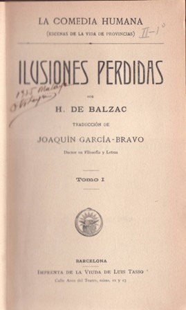 Ilusiones perdidas. Tomo I y II. Traducción de Joaquín García …