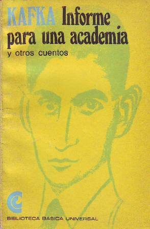 Informe para una academia y otros cuentos. Selección de Eugenio …