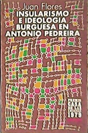 Insulario e ideología burguesa en Antonio Pedreira. Premio Ensayo Casa …