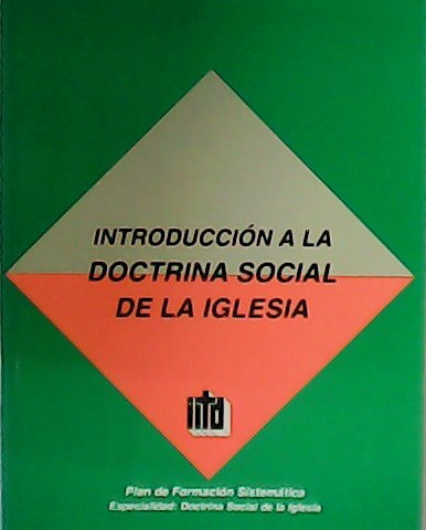 Introducción a la Doctrina Social de la Iglesia. Plan de …